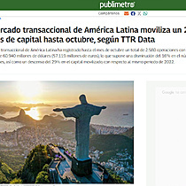 El mercado transaccional de Amrica Latina moviliza un 29% menos de capital hasta octubre, segn TTR Data